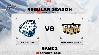 EVOS GLORY vs DEWA UNITED ESPORTS| Game 2 - W1/D1 | MPL INDONESIA SEASON 14 #MPLIDS14