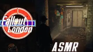 [ASMR] Relaxing Fallout London Gameplay 🌩️ 3 | Gross Atlantis | ASMR Whisper & Controller Sounds ☢️