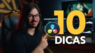 Color Grading no DaVinci Resolve | 10 DICAS pra agilizar seu trabalho