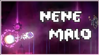 Nene malo By: SrNaitraxGD (Geometry Dash) | [Dantrex]
