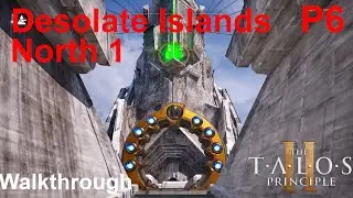 The Talos Principle 2 Walkthrough (TTP2) - Desolate Island - North 1 (Part 6)