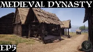 S1E5 - Workshop - Medieval Dynasty Let's Play