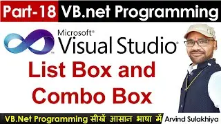 Part-18- Beginners Vb.net Tutorial in Hindi- List box & Combo Box Control | Visual Studio By Arvind