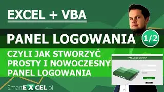 💻📊 PANEL LOGOWANIA W EXCEL VBA. CZĘŚĆ 1 z 2