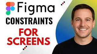 How to Set Up Constraints for Different Screen Sizes in Figma