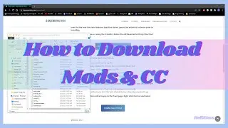How To Download CC and Mods - The Basics