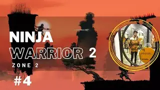 Ninja warrior 2 - zone 2  level #4