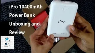 IPro IP 1042 10400mah powerbank unboxing | Best and Cool Powerbank | Only On Flipkart || Gujju IT