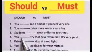 English Grammar: 'SHOULD' or 'MUST' 🤔 Learn The Difference🔥 Light Quiz