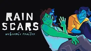 Rain Scars | Webcomic Trailer