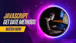 Get Date Methods | Methods In Java | JavaScript Tutorial for Beginners in 2023 | Tutort Academy