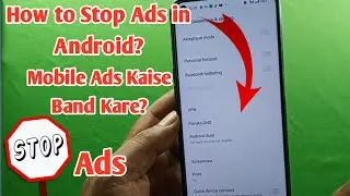 How to Stop Ads in Android Phone | Unwanted Mobile Ads Kaise Band kare?