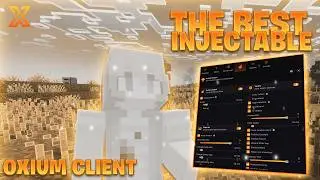 The BEST Injectable Client Showcase | OXIUM | 1.21.11