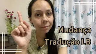 Mudança na Tradução LB