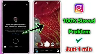 allow instagram to access your camera and microphone problem | allow camera and microphone access