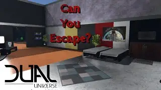 Dual Universe -- Escape Room --