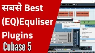 Voice Me EQ (EQULISER) कैसे लगाएं || Vocal Ya Voice Ko EQULISER YA EQ Kaise Karen | Mixing Cubase 5