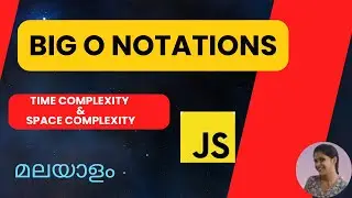 Big O Notation | Time Complexity | Space Complexity | Malayalam