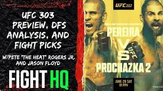 UFC 303 Preview, DFS/Betting Analysis, and Fight Picks | Fight HQ