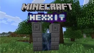 PORTALIN İÇİNDE KAYBOLDUM - Minecraft Hexxit #1