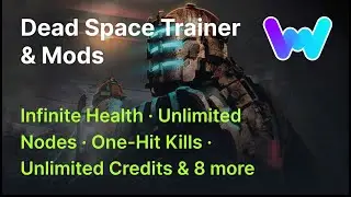 Dead Space Trainer +12 Mods (Unlimited Nodes, Unlimited Health, Unlimited Stasis Energy, & 9 More)