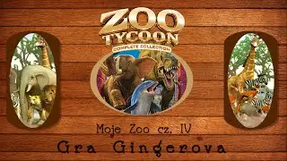Zoo Tycoon Complete Collection - Bonus - Moje Zoo cz. IV