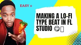 Making a Lo-fi Type Beat using Fl Studio #flstudio #producer #beats