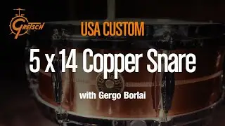 GRETSCH USA Copper Snare Drum 5 x 14″ played by Gergo Borlai