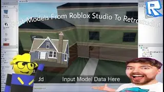 How To Import Roblox Studio Models To RetroStudio [WORKING CURRENTLY]