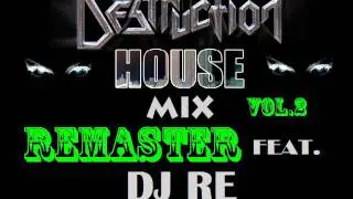 HOUSE 2011 OTTOBRE NOVEMBRE MIX REMASTER feat. DJ RE