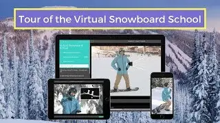 Tour Of The Virtual Snowboard School