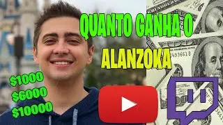 QUANTO GANHA O ALANZOKA? VALE A PENA SER STREAMER?
