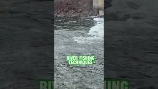 River Fishing Techniques That WORK! 🎣 