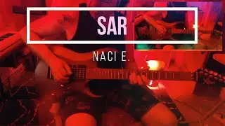 Naci E. - SAR (Guitar Live)