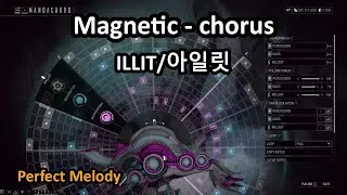 Warframe Mandachord: Magnetic - chorus (ILLIT)