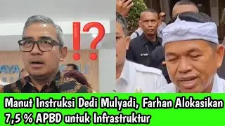 Manut Instruksi Dedi Mulyadi, Farhan Alokasikan 7,5 % APBD untuk Infrastruktur