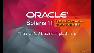 Fast and easy Install Oracle Solaris 11.4