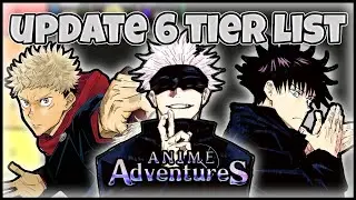 [Anime Adventures] Update 6 New Units Tier List