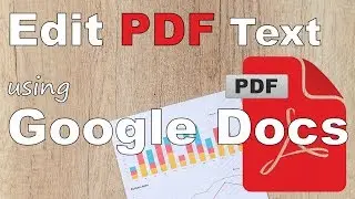 Edit any pdf file using google docs