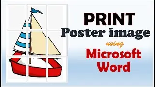 How to print enlarge images into multiple pages using microsoft word for beginners