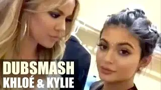 KHLOÉ KARDASHIAN & KYLIE JENNER - DUBSMASH : "I love you bitch!!!!"