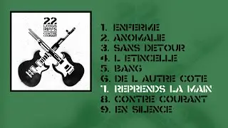 22 Longs Riffs  - Reprends la main -