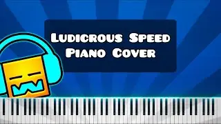 Ludicrous Speed by F-777 - Piano Tutorial / Cover (Geometry Dash)