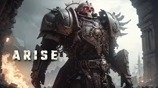 Warhammer 40k Arise -  Epic Dark Choir Music - Dark Ambient Music
