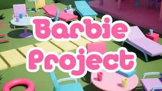 Barbie Game Project - Unreal Engine 5