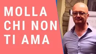 Lascia andare le persone che non sono pronte ad amarti
