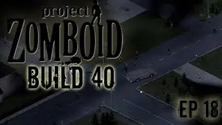 PROJECT ZOMBOID | Mixed Success | Ep 18 | Project Zomboid!