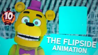 THE FLIPSIDE [FNAF/BLENDER] [FNAF 10TH ANNIVERSARY]