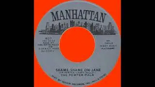 Pewter Pals - Shame Shame On Jane (1967)