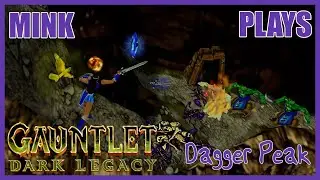 Gauntlet: Dark Legacy [PS2] - 06 - Dagger Peak
